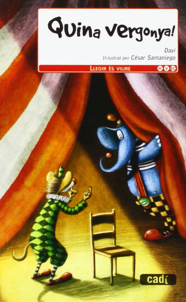 Quina vergonya! (Llegir és viure) Books