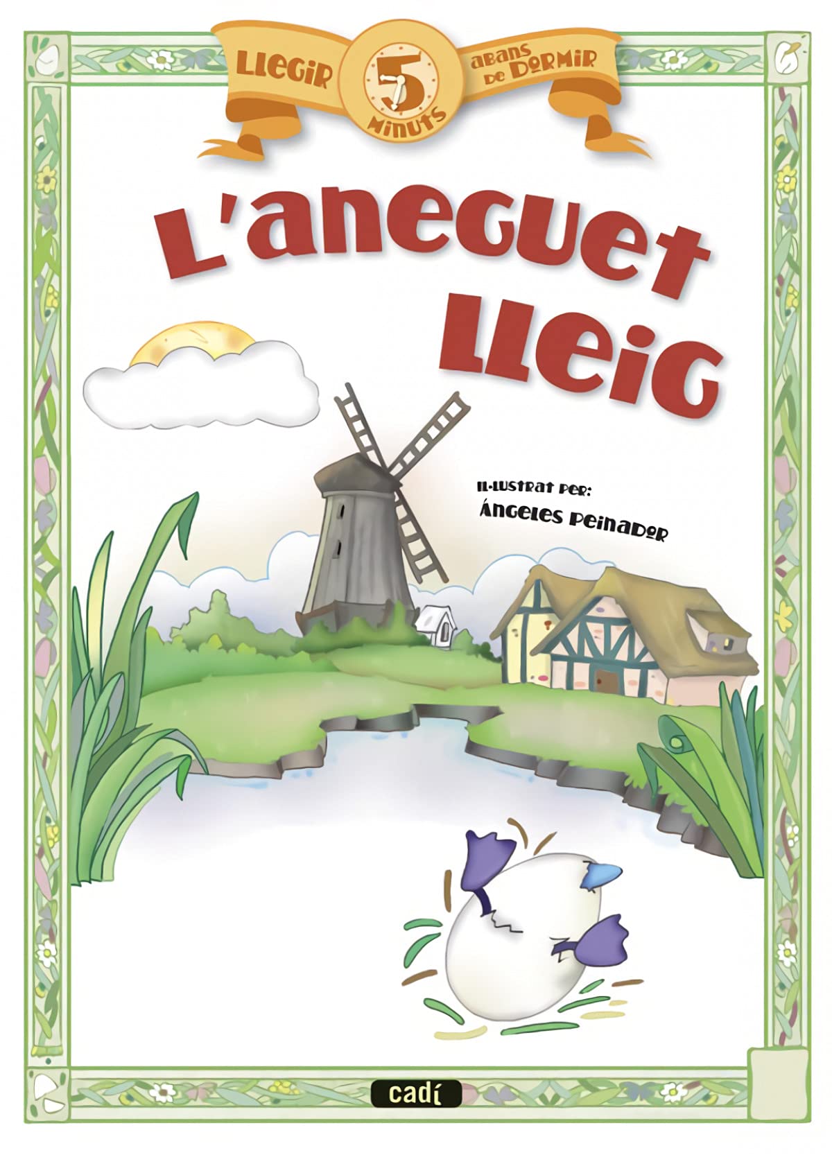 L’aneguet lleig (Llegir 5 minuts abans de dormir) Books