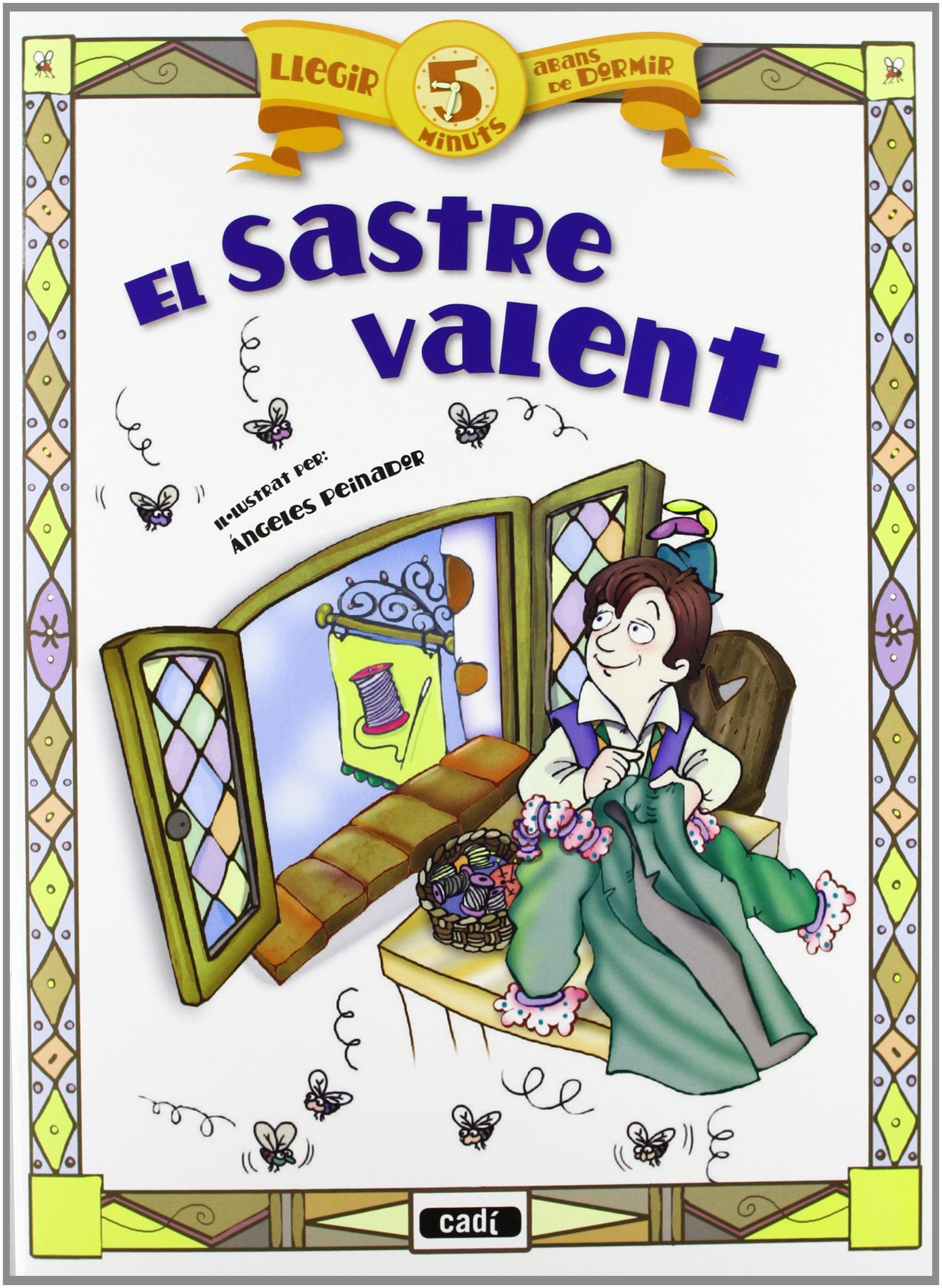 El sastre valent (Llegir 5 minuts abans de dormir) book