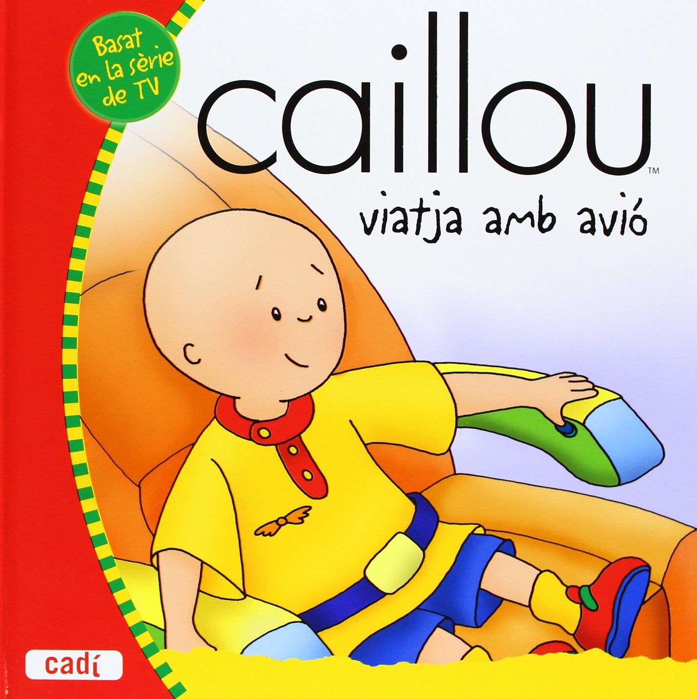 Caillou viatja amb avió (Els meus contes d'en Caillou) Books