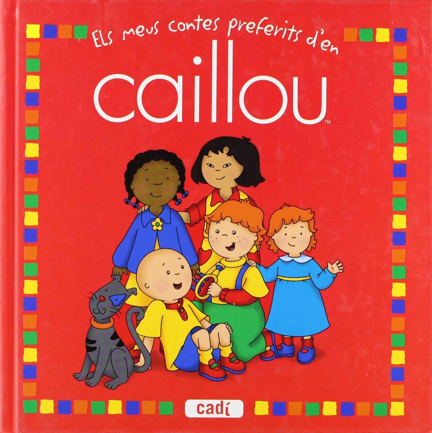 Els meus contes preferits d’en Caillou (Llibres de regal) Books
