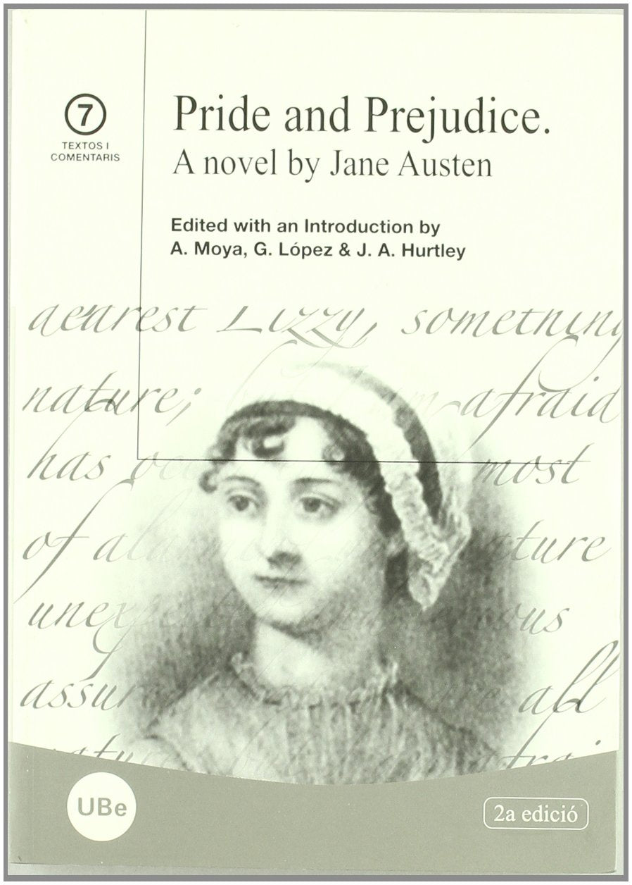 Pride and Prejudice. A novel by Jane Austen book