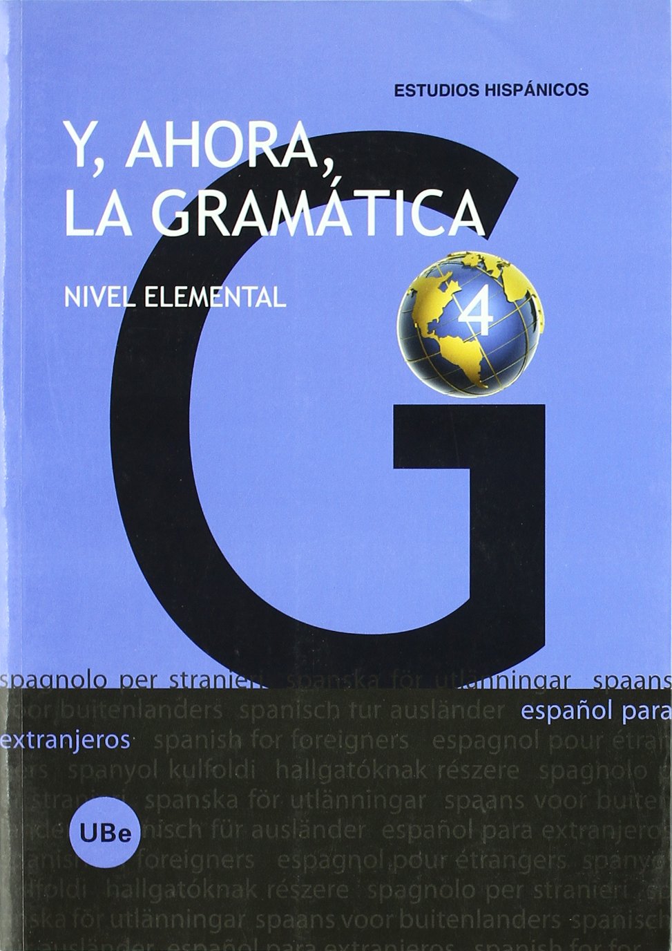 Y, ahora, la gramática 4 : nivel elemental Social Sciences