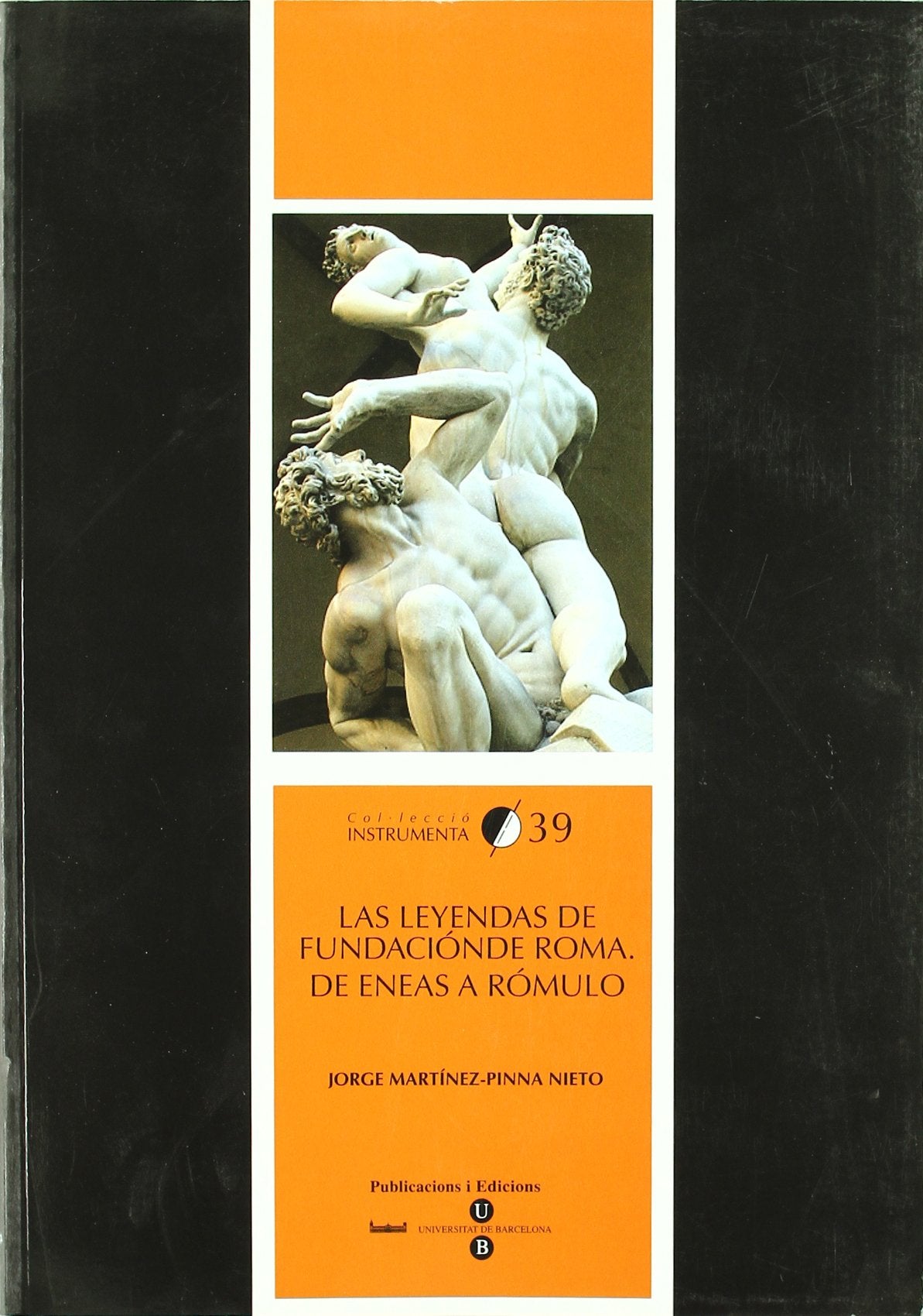 Martínez-Pinna, J: Leyendas de fundación de Roma : de Eneas Social Sciences