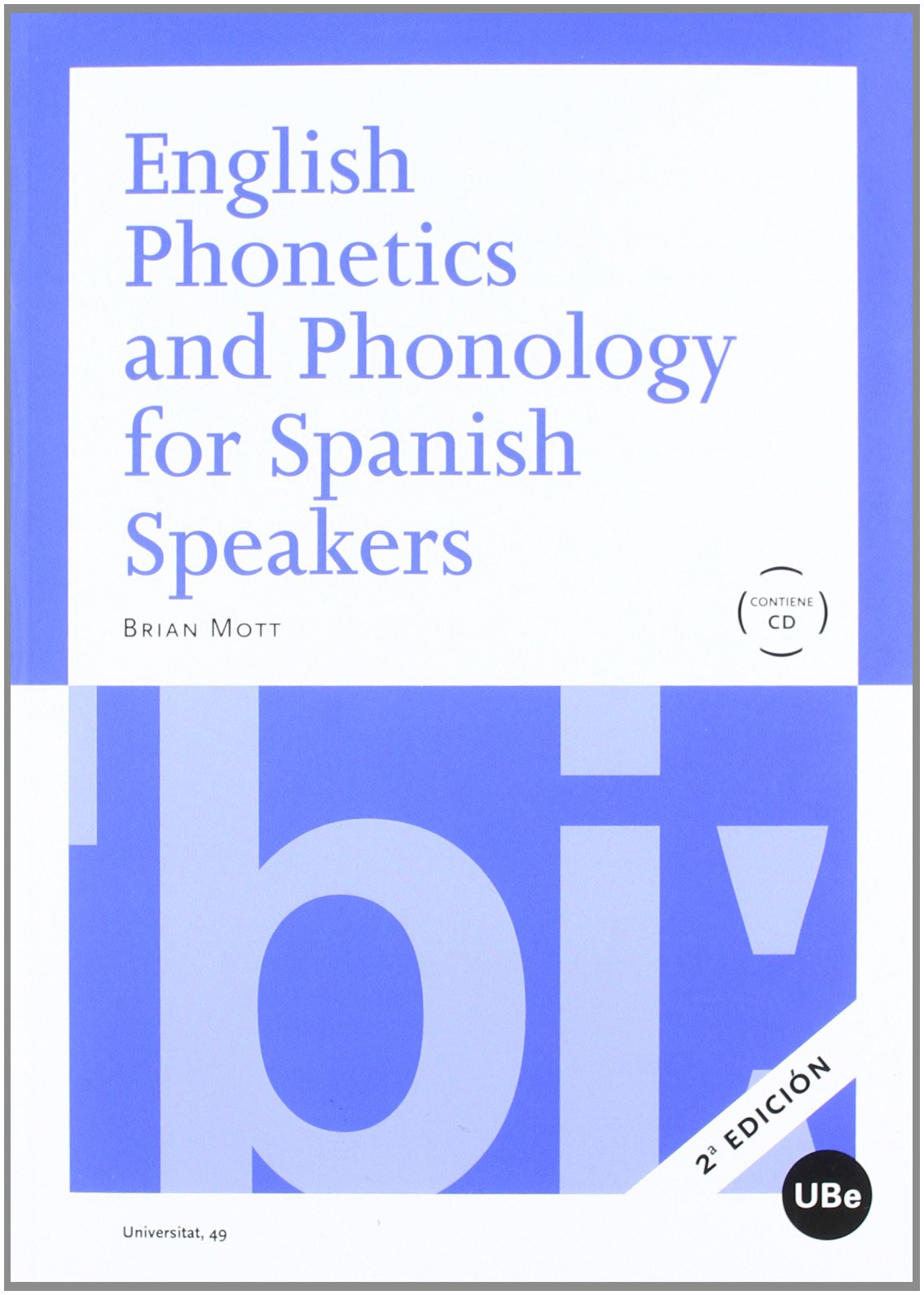 English phonetics and phonology for spanish speakers (UNIVERSITAT, Band 49) Social Sciences