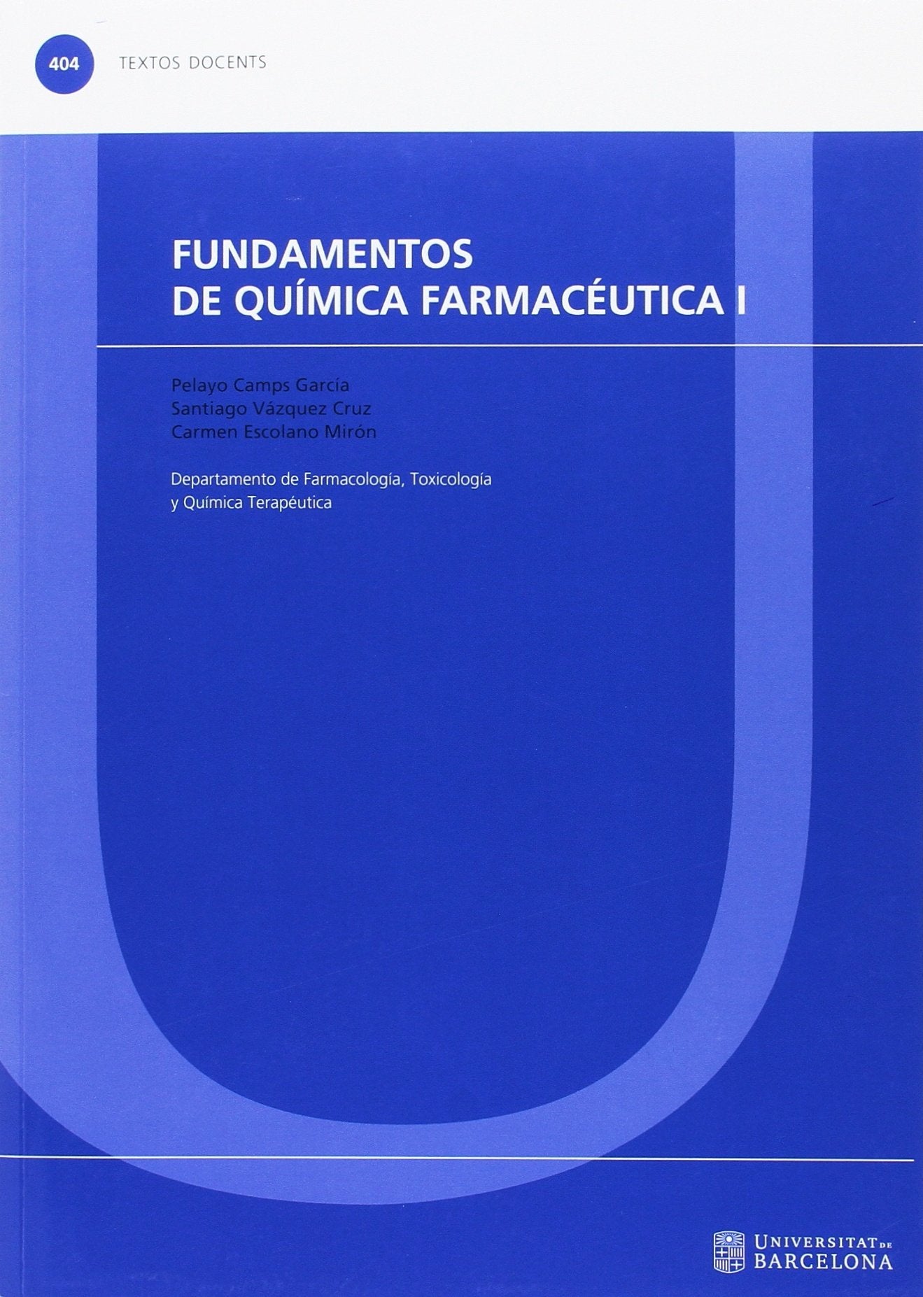 Escolano Mirón, C: Fundamentos de química farmacéutica I Medicine