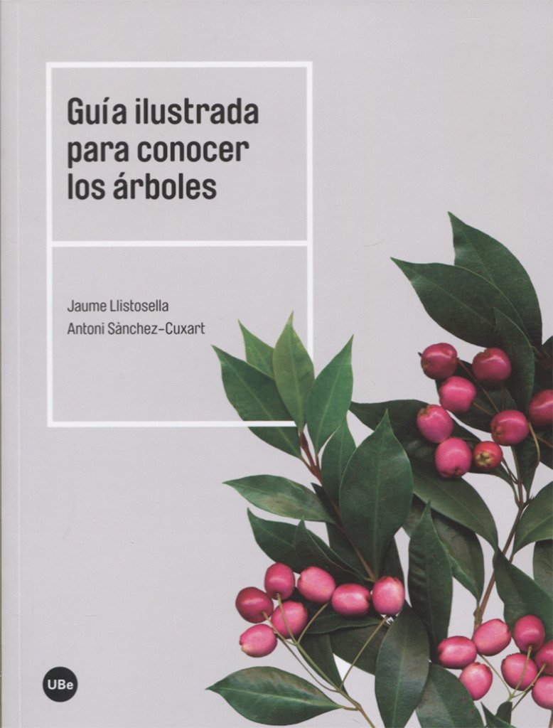 Guía ilustrada para conocer los árboles book