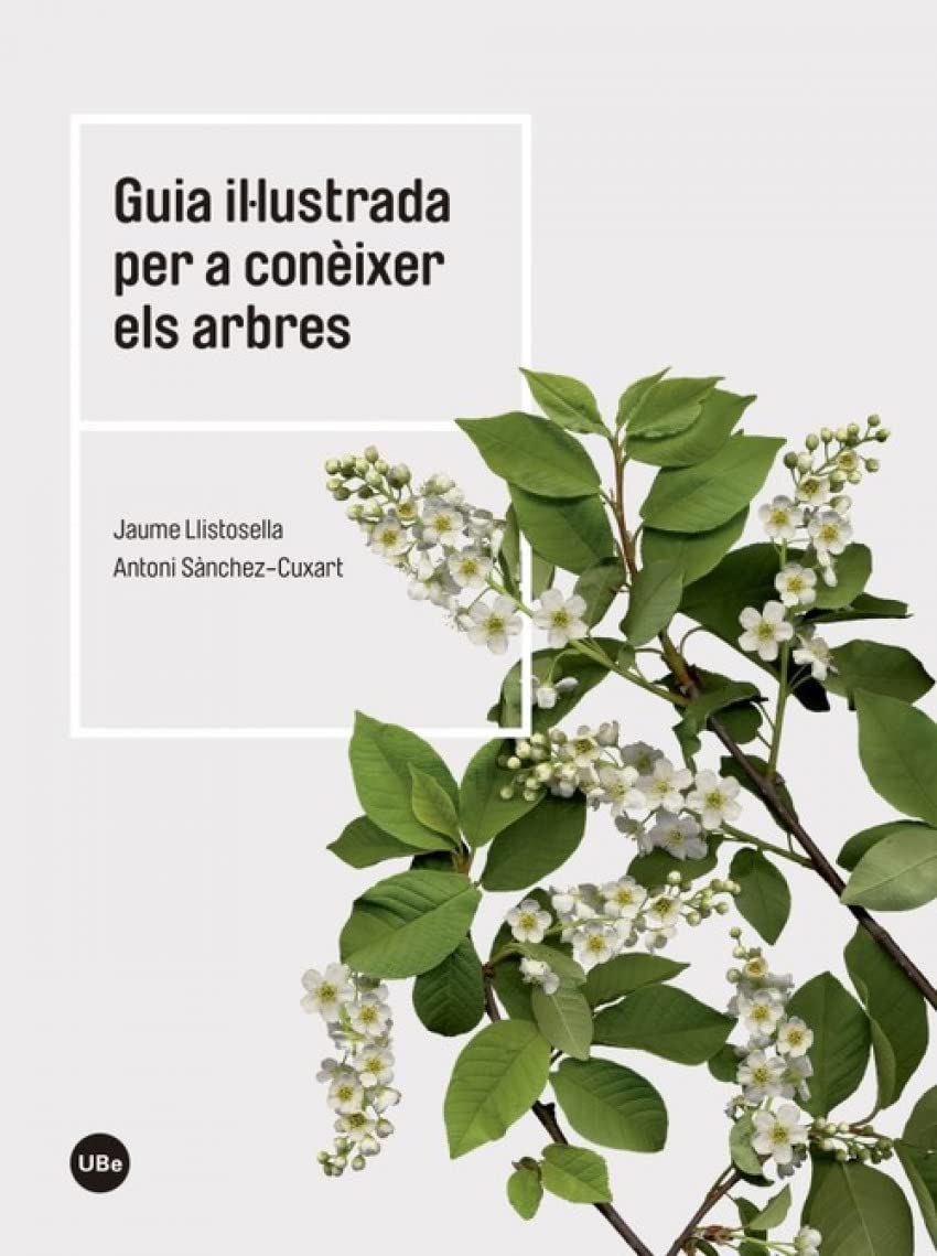 Sànchez-Cuxart, A: Guia il·lustrada per a conèixer els arbre Business & Technology