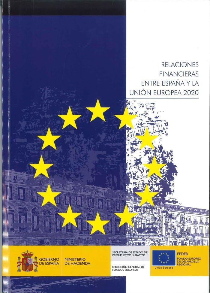 Relaciones financieras entre España y la Unión Europea 2020 book