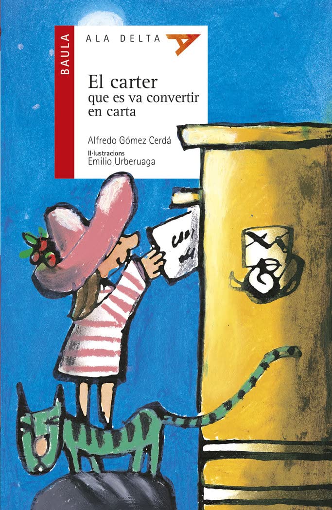El carter que es va convertir en carta (Ala Delta Sèrie Roja, Band 7) Social Sciences