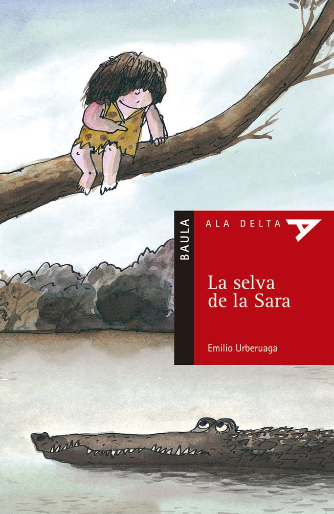 La selva de la Sara (Ala Delta Sèrie Roja, Band 8) Non-fiction