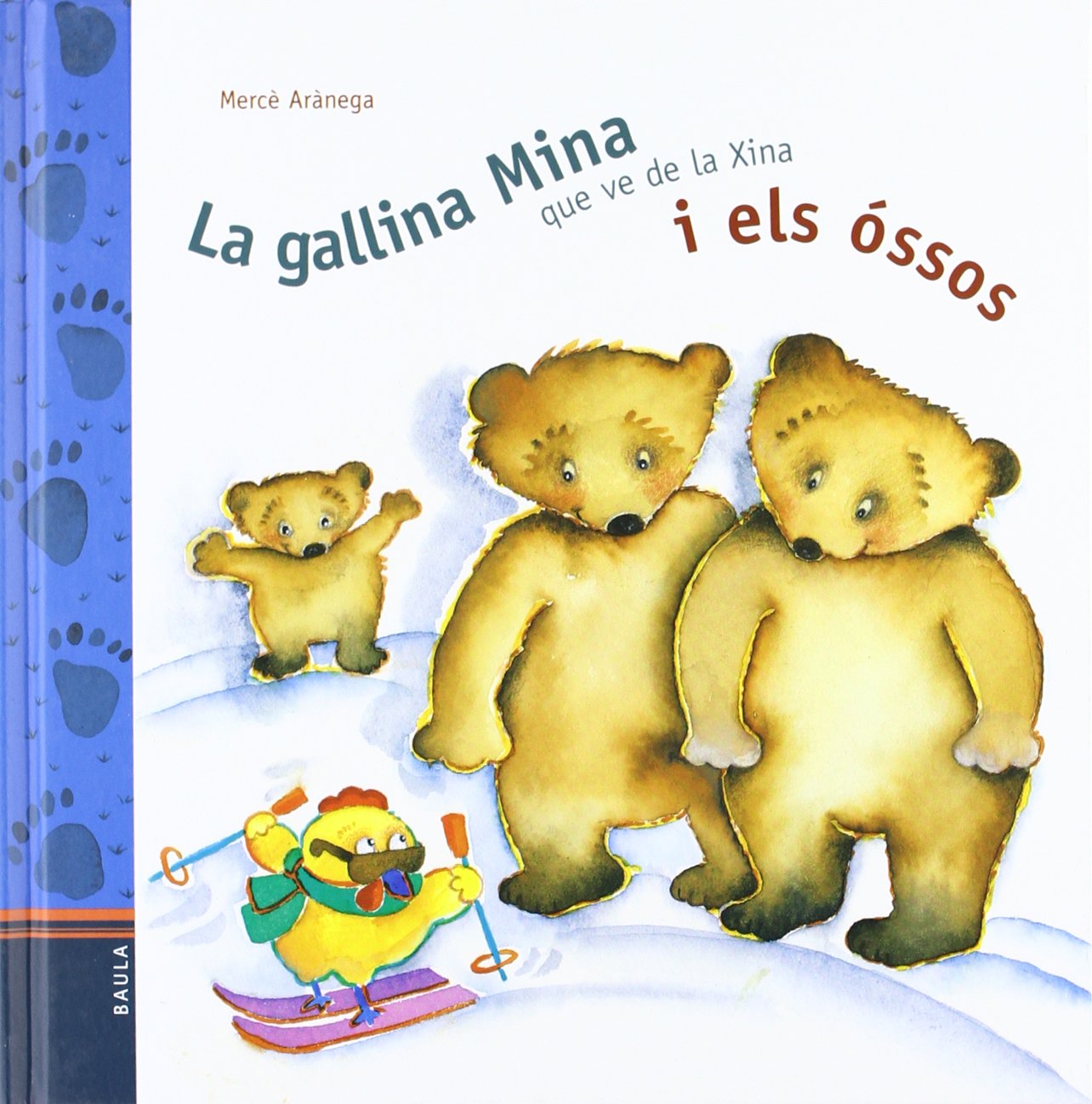 La gallina Mina que ve de la Xina i els óssos book