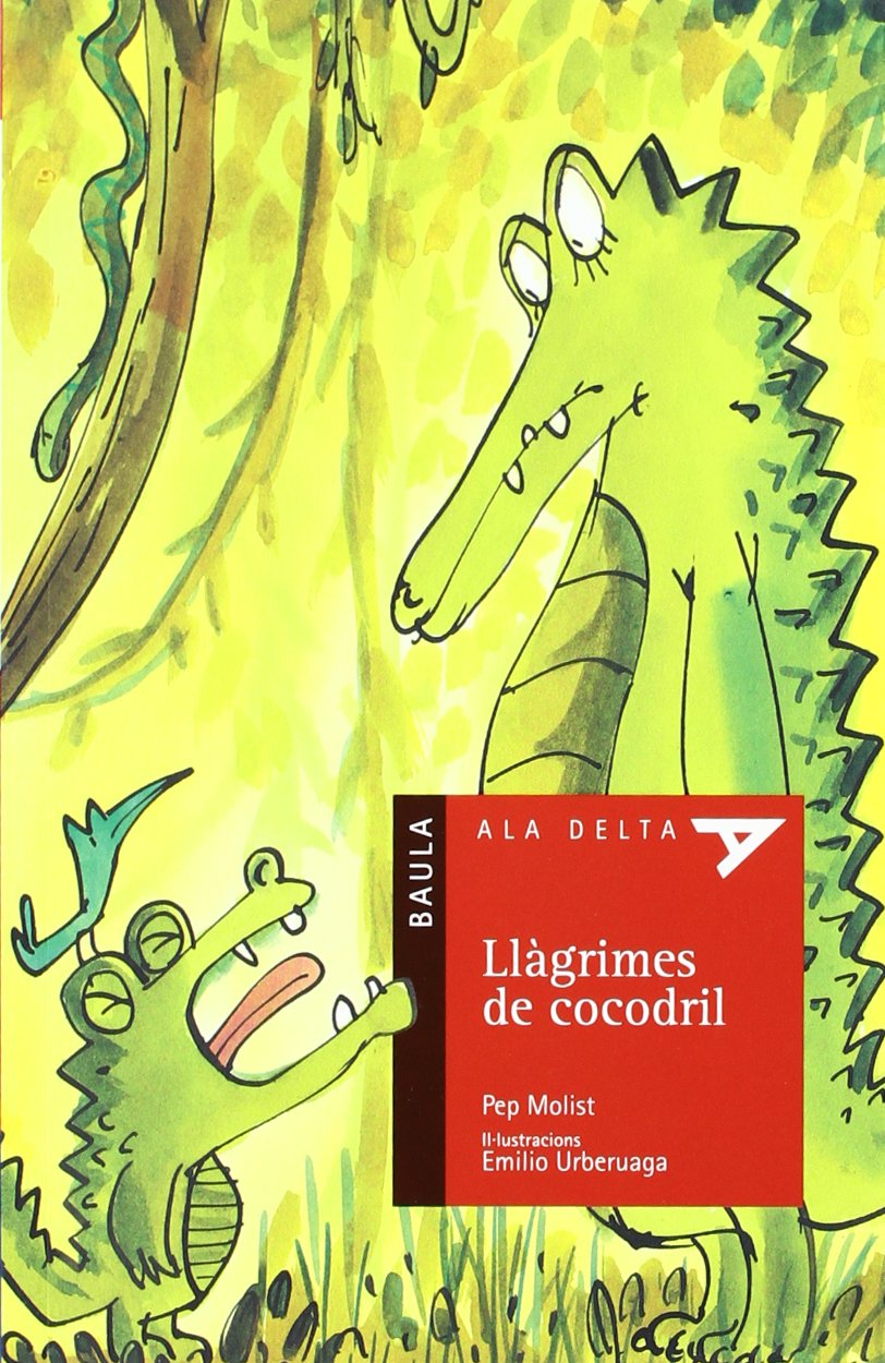 Llàgrimes de cocodril (Ala Delta Sèrie Roja, Band 12) Social Sciences