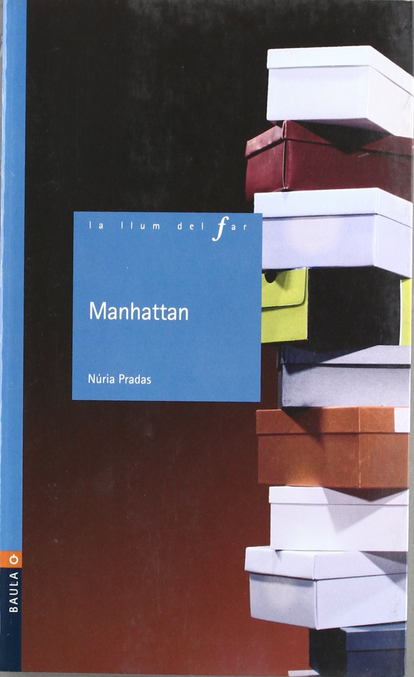 Manhattan (La Llum del Far, Band 52) Social Sciences