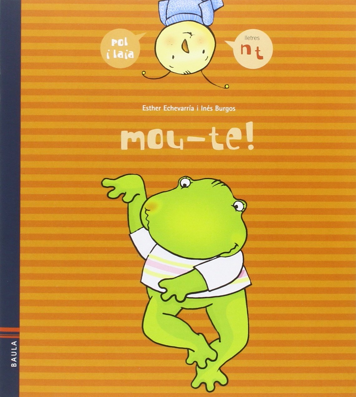 Mou-Te! (POL I LAIA, Band 4) Children's books