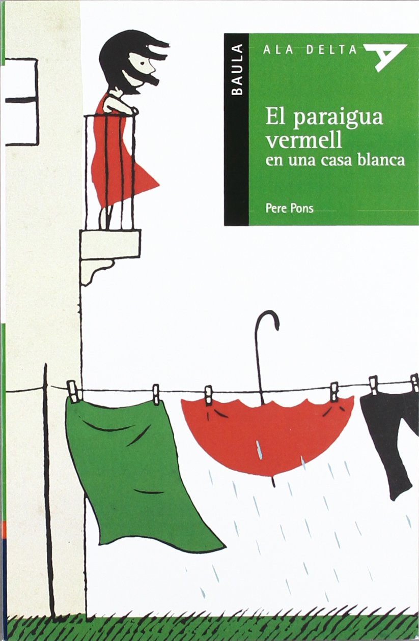 El paraigua vermell en una casa blanca book