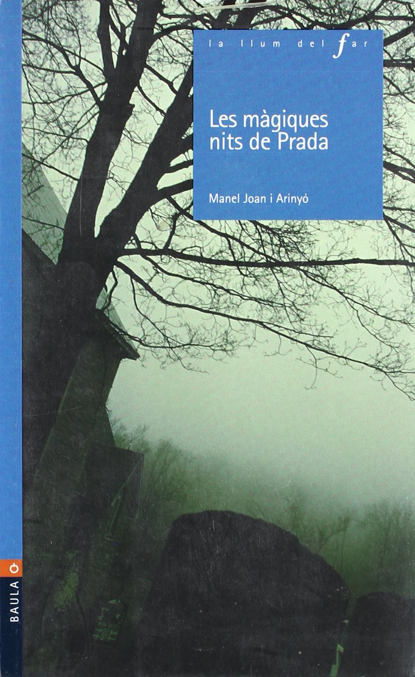 Les màgiques nits de Prada (La Llum del Far, Band 68) Novels & Short Stories