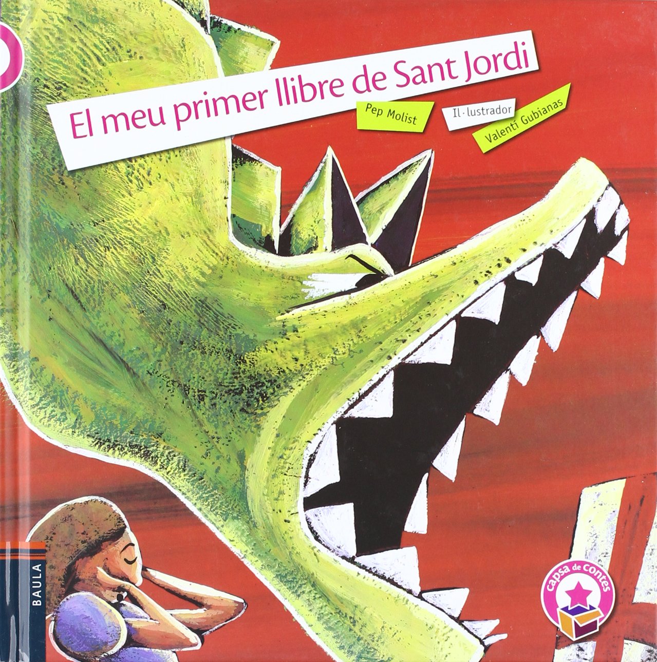 El meu primer llibre de Sant Jordi (Capsa de contes, Band 3) Social Sciences
