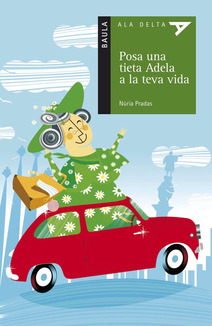 Pradas, N: Posa una tieta Adela a la teva vida Contemporary literature