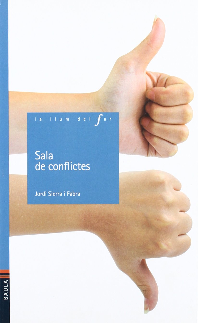 Sala de conflictes (La Llum del Far, Band 74) Social Sciences