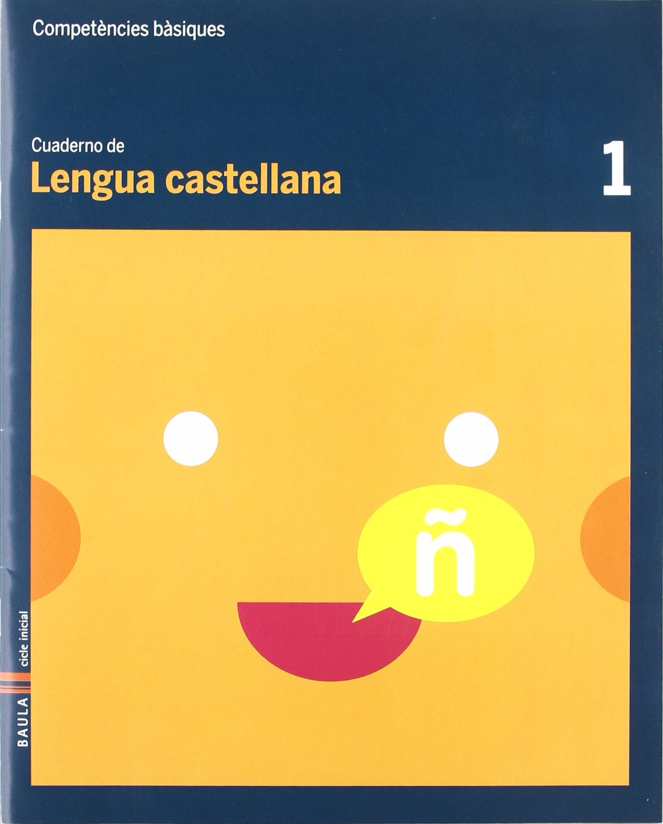 Cuaderno Lengua Castellana 1 Competencias básicas book