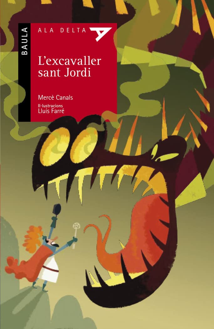 L'excavaller Sant Jordi (Ala Delta serie roja, Band 39) Social Sciences