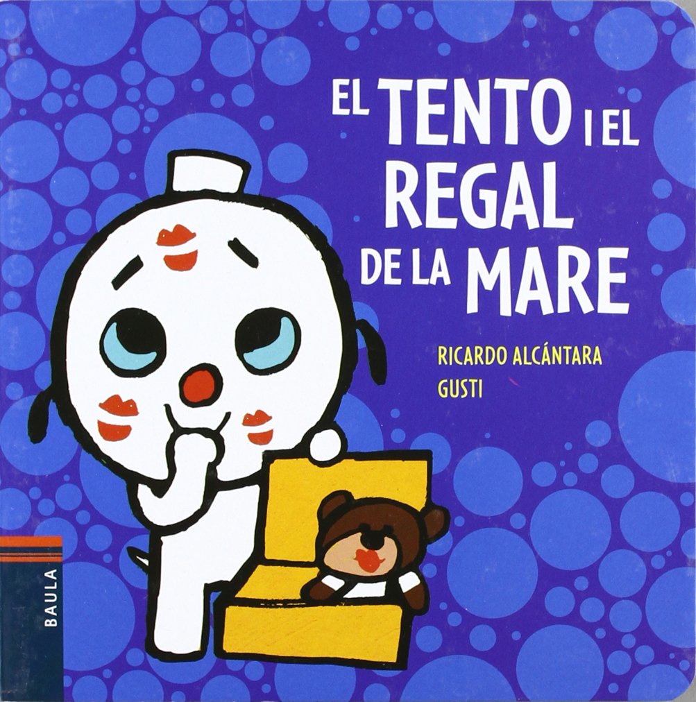 El Tento i el regal de la mare (El gosset Tento, Band 5) Learning & Reference