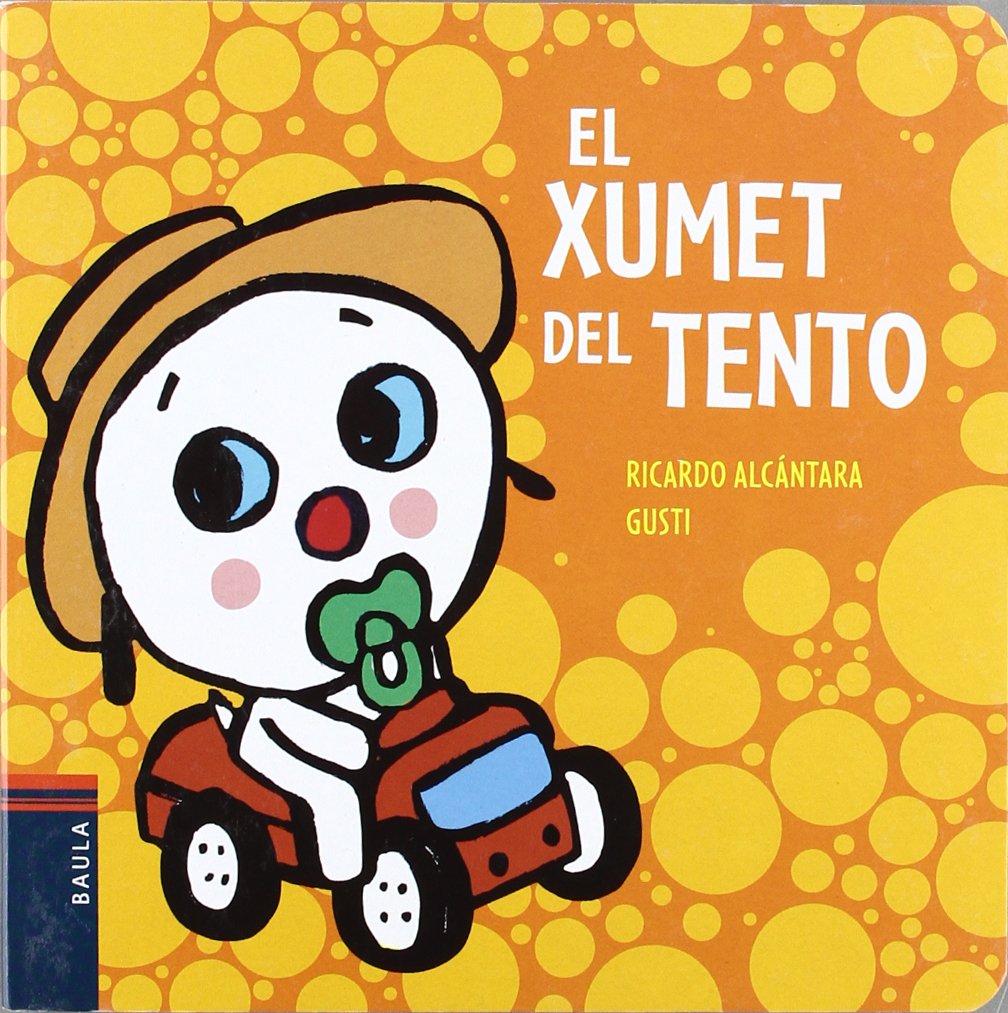El xumet del Tento (El gosset Tento, Band 6) Learning & Reference