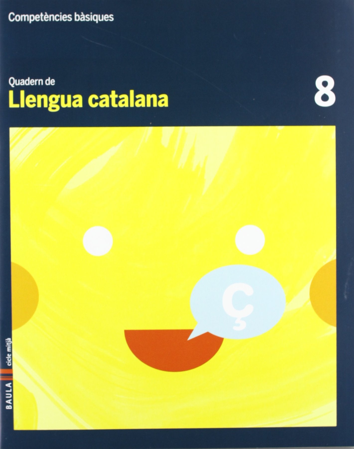 Competències bàsiques, Quadern Llengua catalana 8, Educació Primària, cicle mitjà Learning & Reference