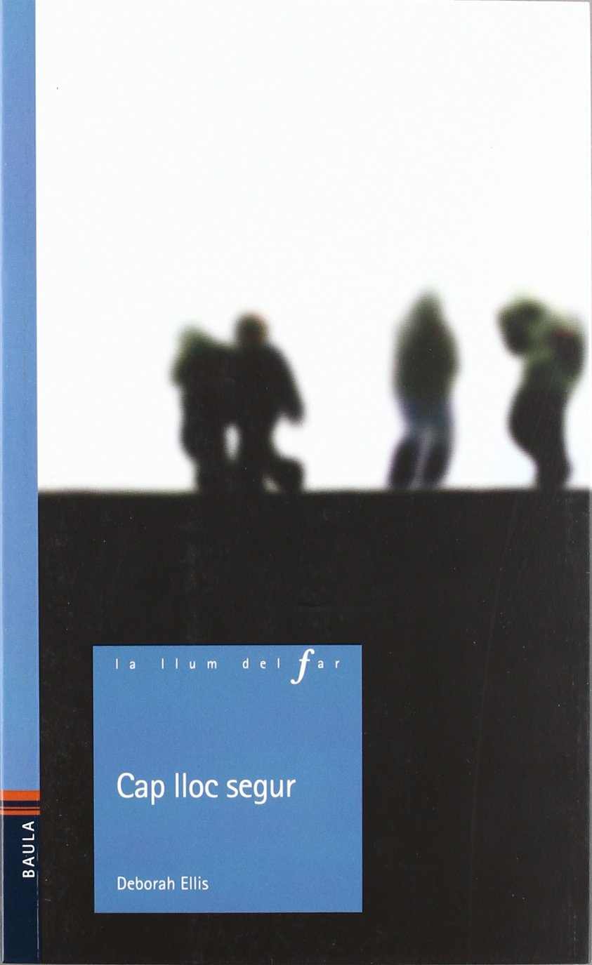 Cap lloc segur (La llum del Far, Band 81) Learning & Reference