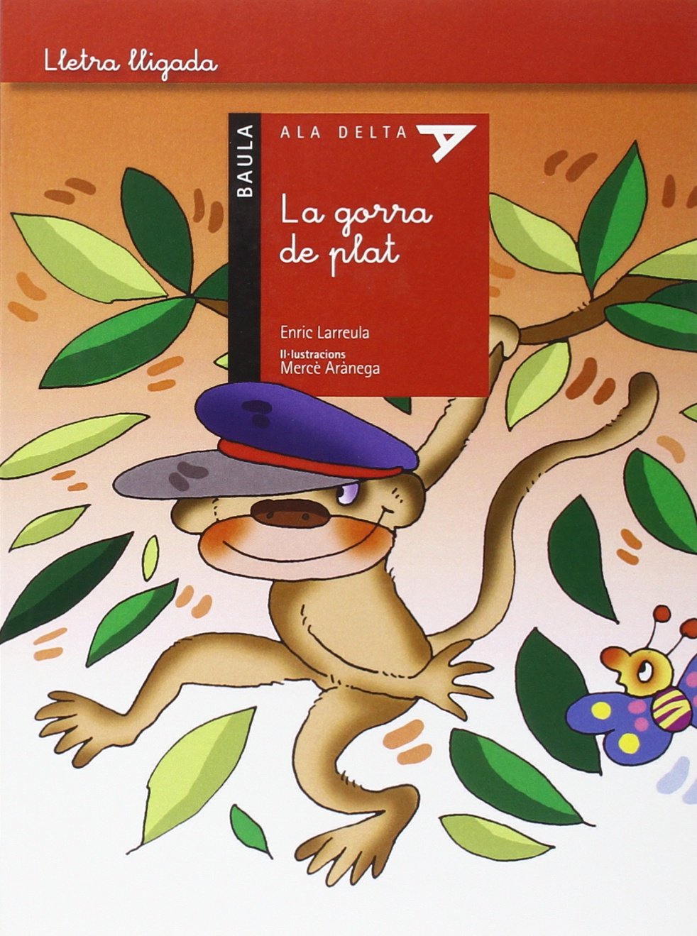 La gorra de plat (Ala Delta Sèrie Lletra lligada, Band 6) Social Sciences