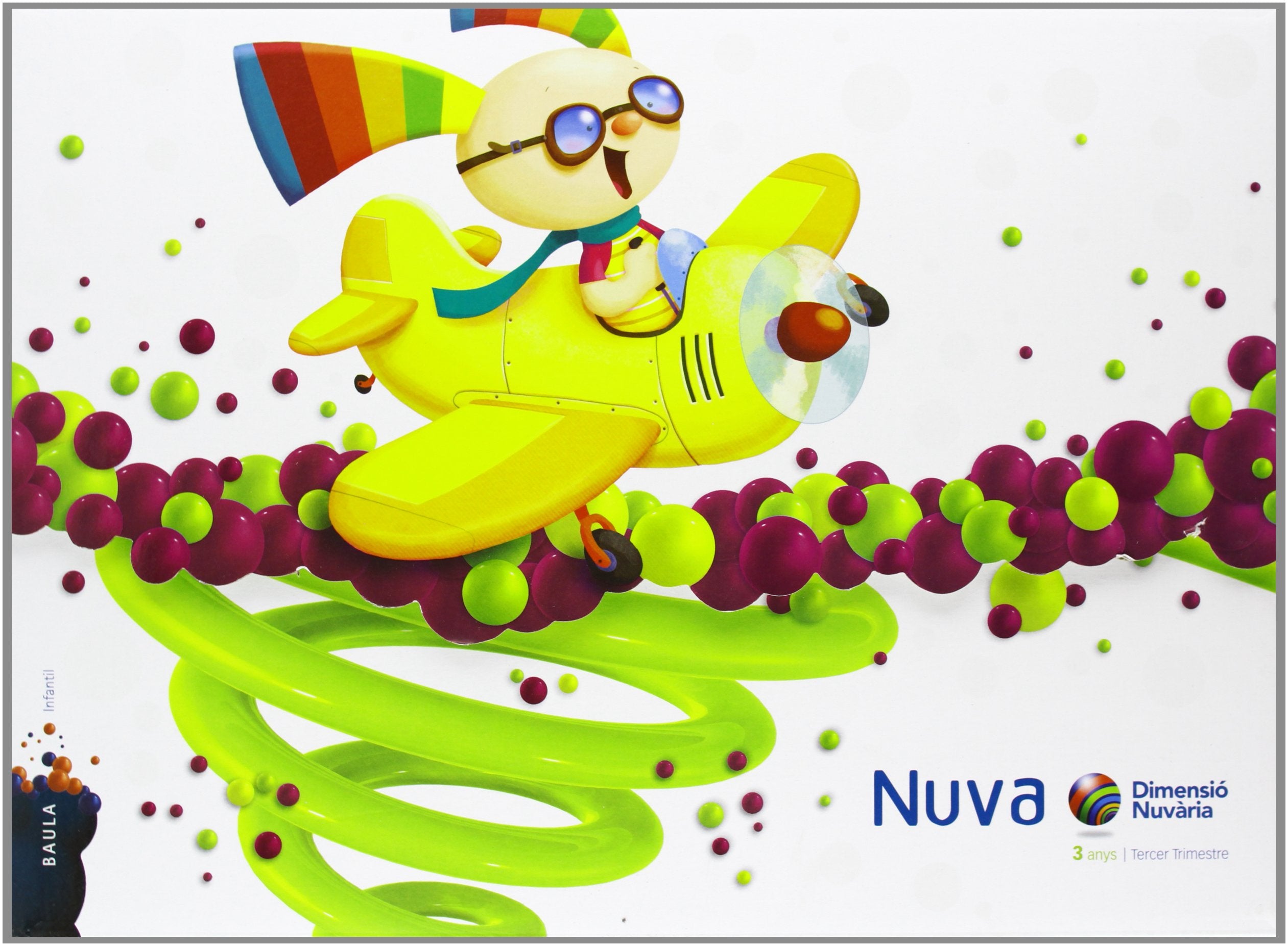 Dimensió Nuvària, Educació Infantil, 3 anys. 3r trimestre (Projecte Dimensió Nuvària) Books