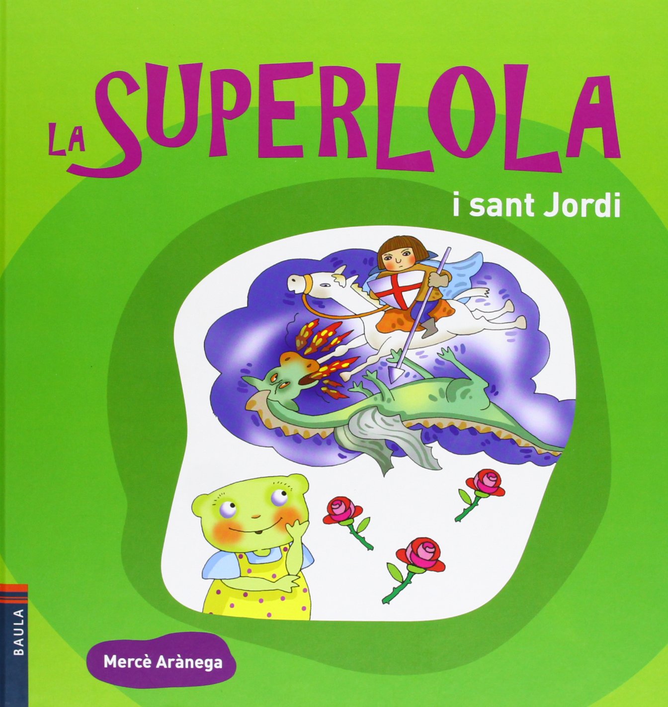 La Superlola i Sant Jordi book