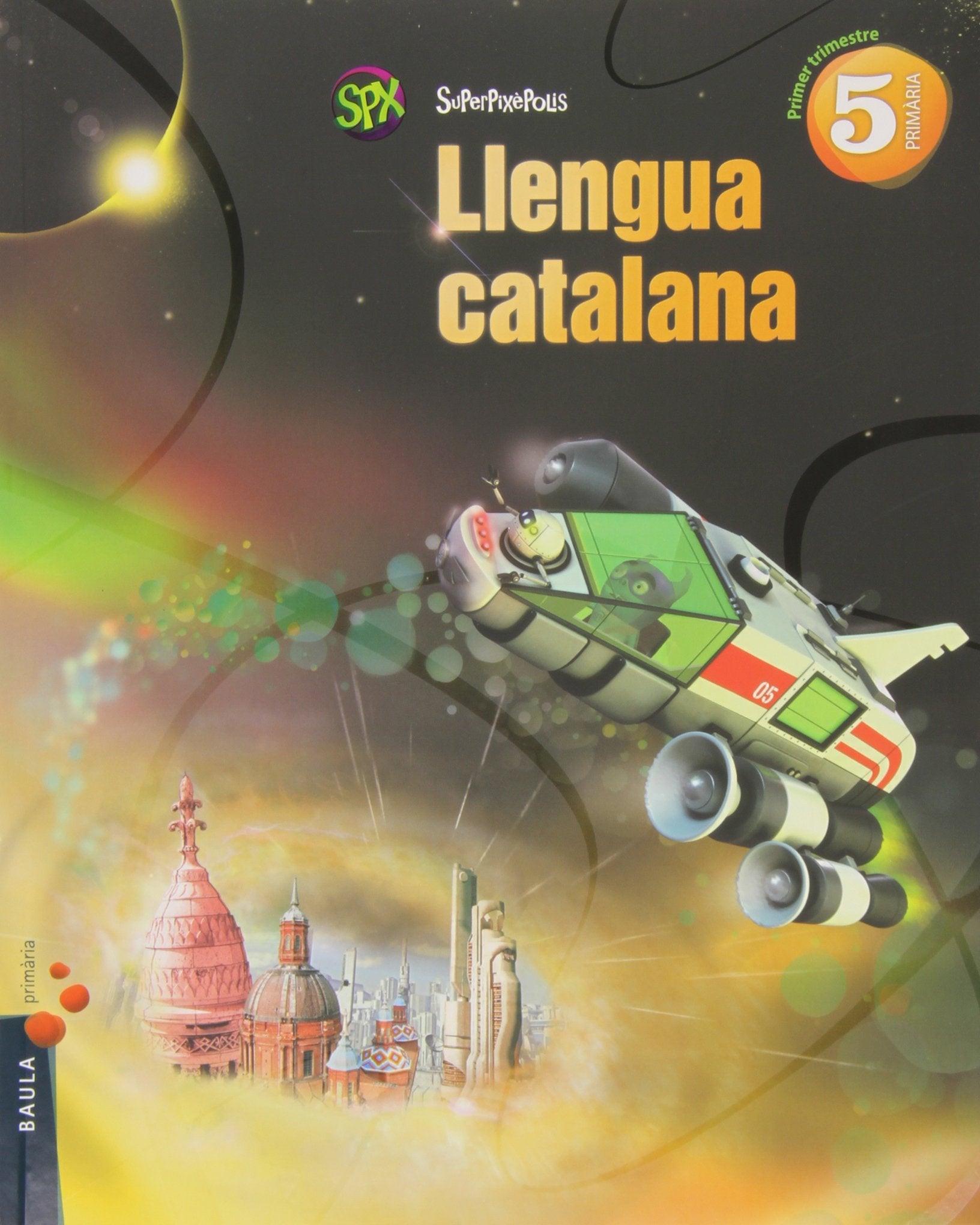 Superpixèpolis LA, llengua catalana, 5 Educació Primària (Projecte Superpixèpolis) Non-fiction