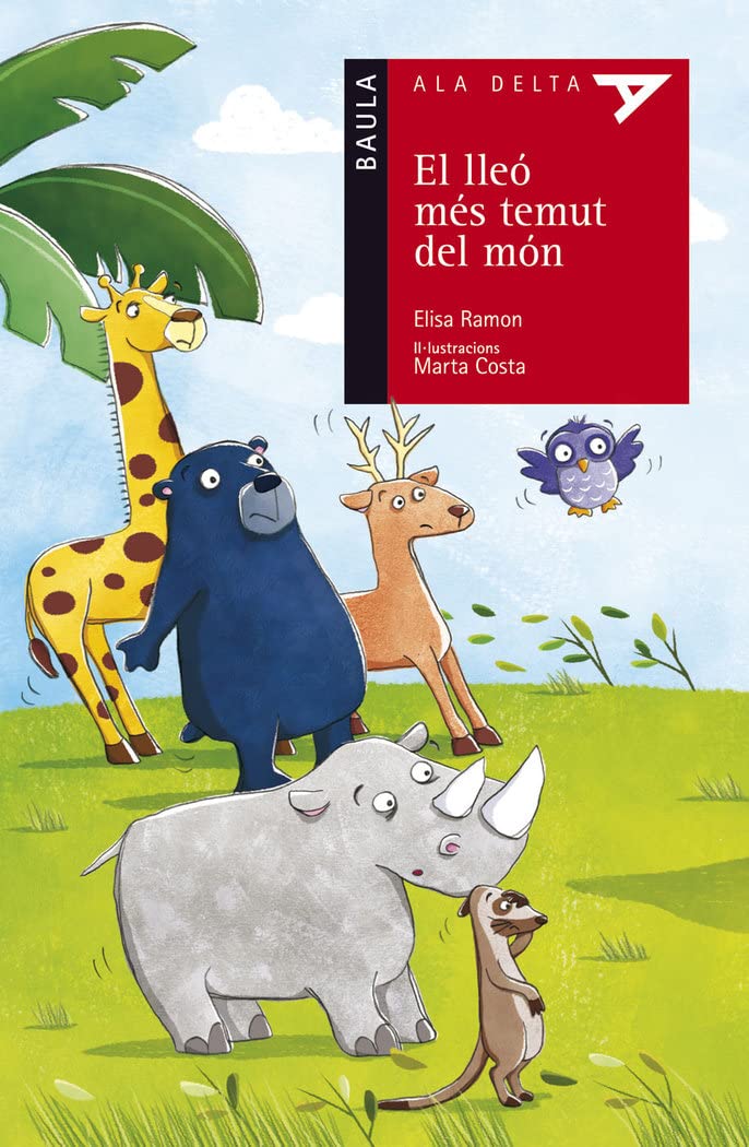 El lleó més temut del món (Ala Delta Serie Roja, Band 48) Social Sciences