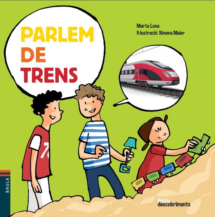 Parlem de trens (Petits descobriments, Band 8) Social Sciences
