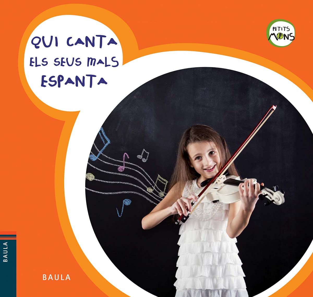 Qui canta els seus mals espanta (Petits Mons) Non-fiction