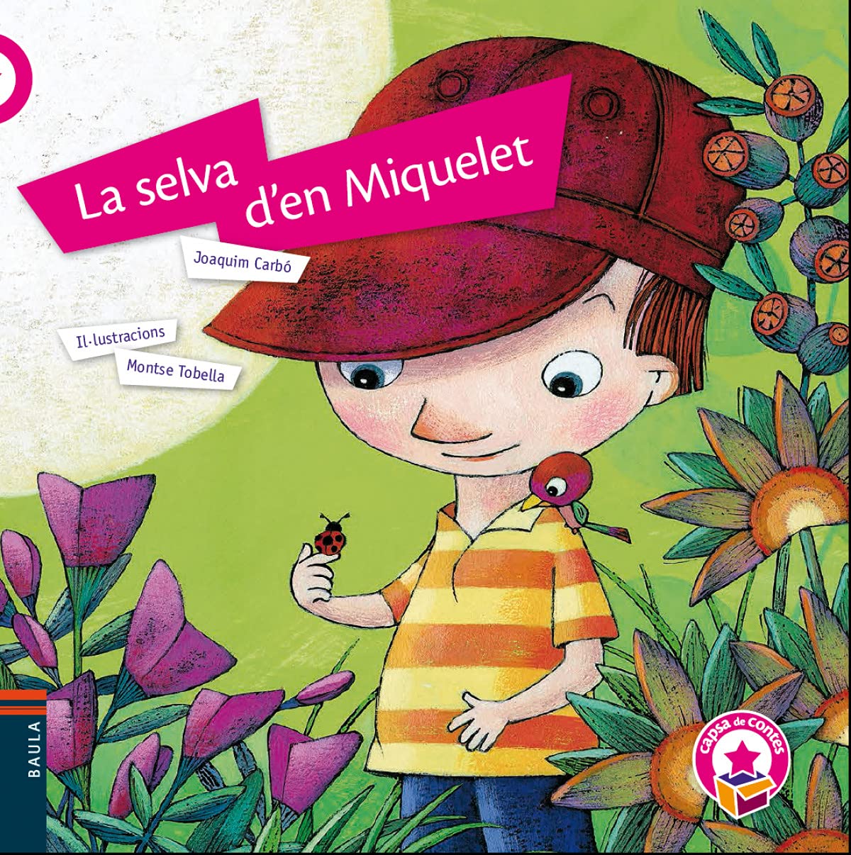 La selva d'en Miquelet (Capsa de contes, Band 37) Social Sciences