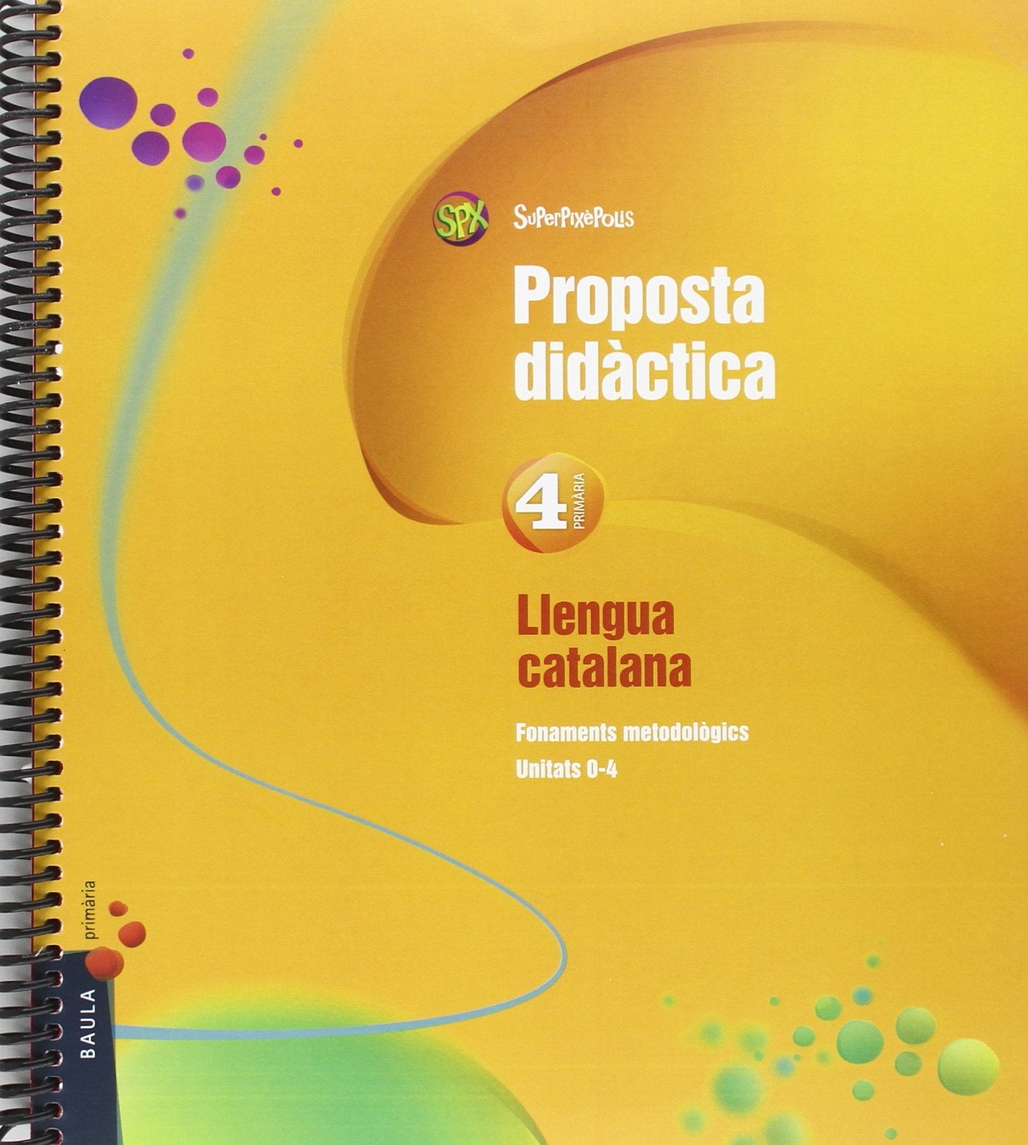 Proposta didàctica Llengua catalana 4t Primària Superpixèpolis (Projecte Superpixèpolis) Non-fiction