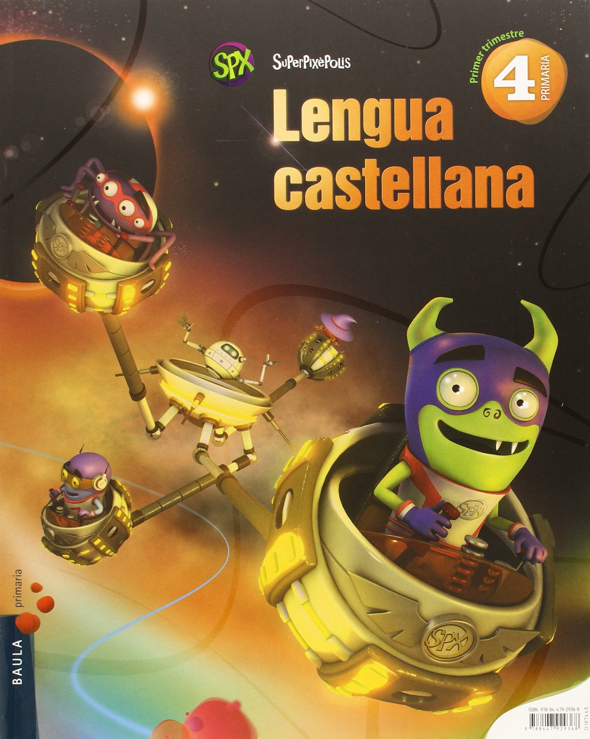 Superpixèpolis LA, lengua castellana, 4 Educación Primaria (Projecte Superpixèpolis) Non-fiction