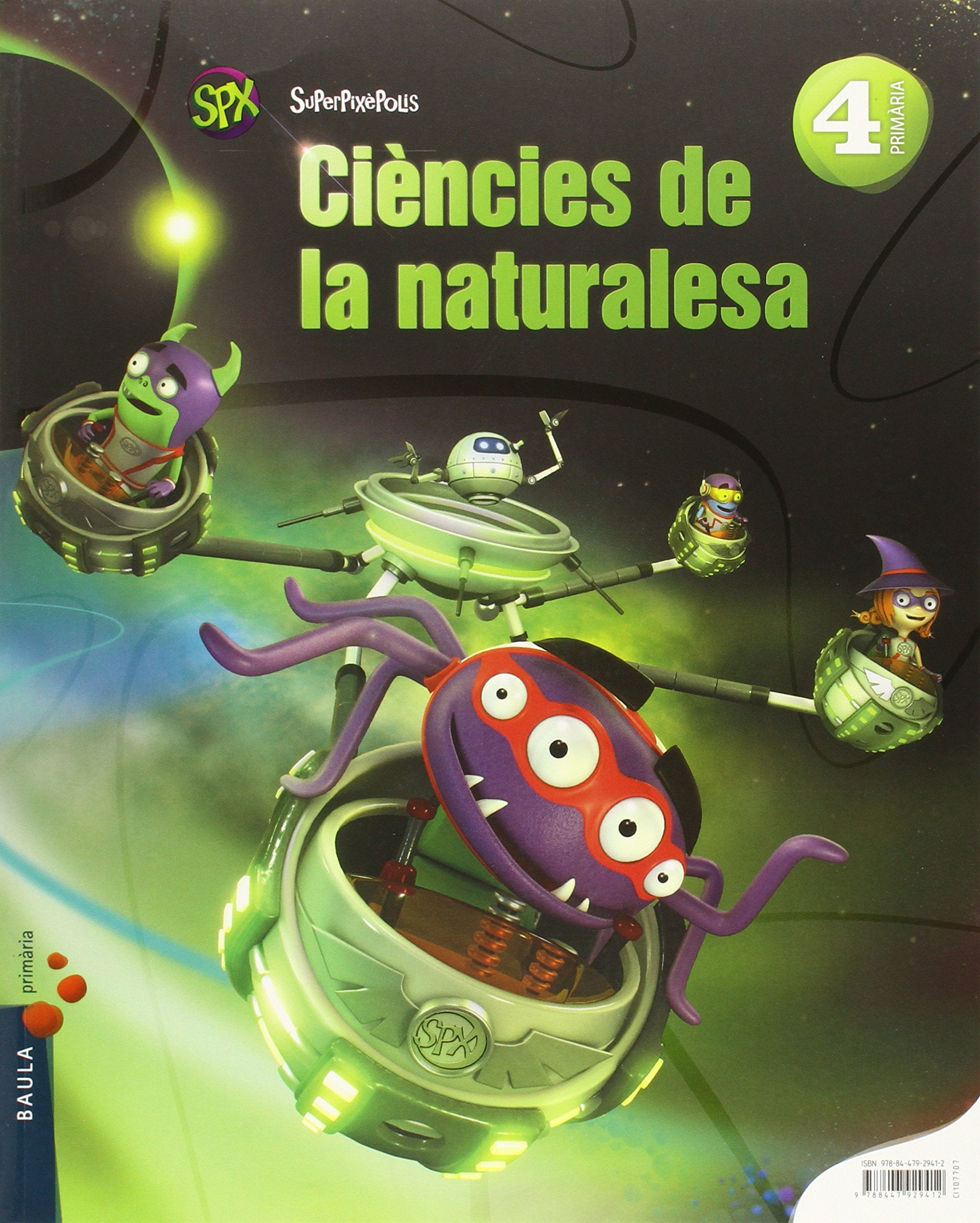 Superpixèpolis LA, ciències de la naturalesa, 4 Educació Primària (Projecte Superpixèpolis) Books