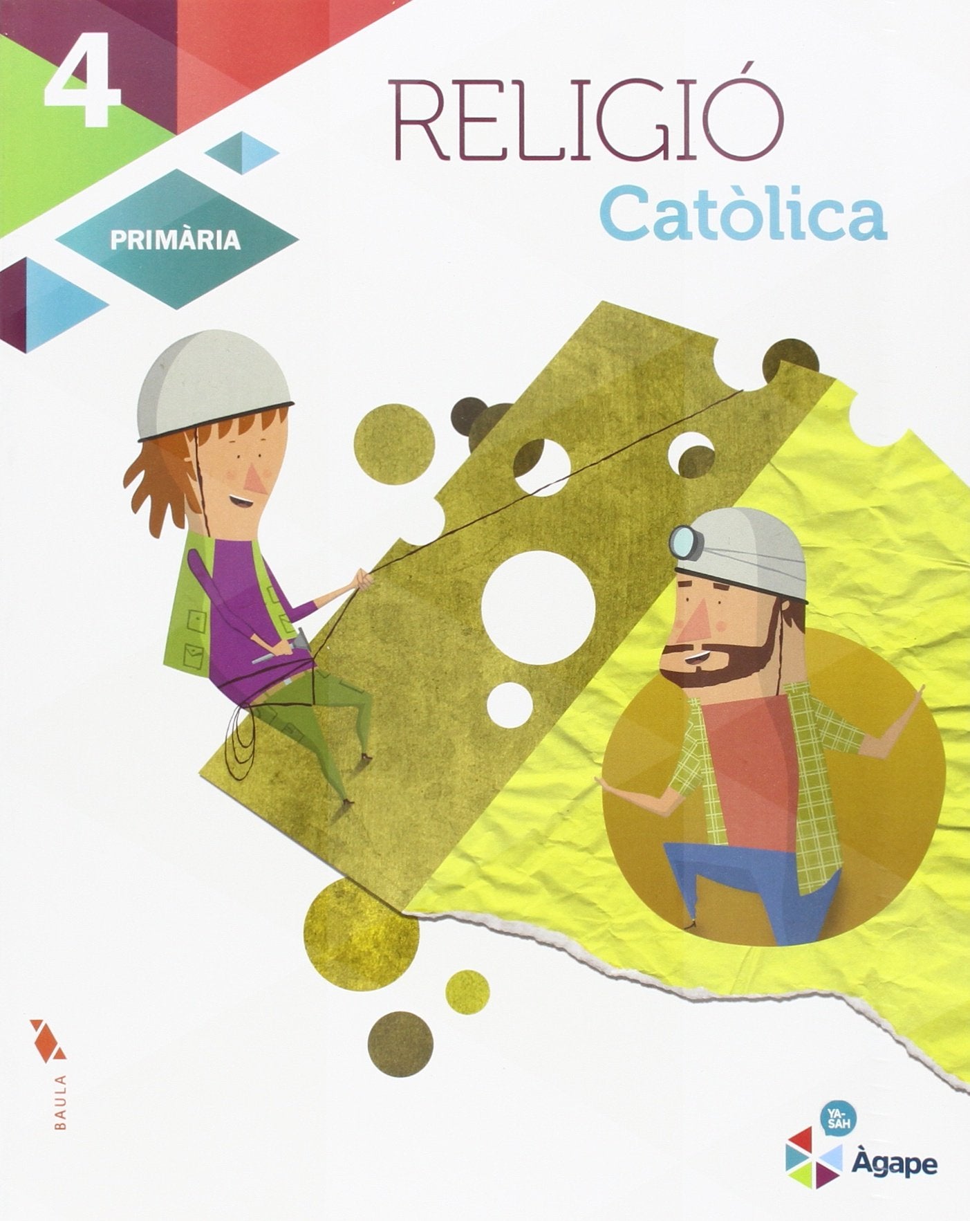 Religió Catòlica 4t Primària LA Àgape book