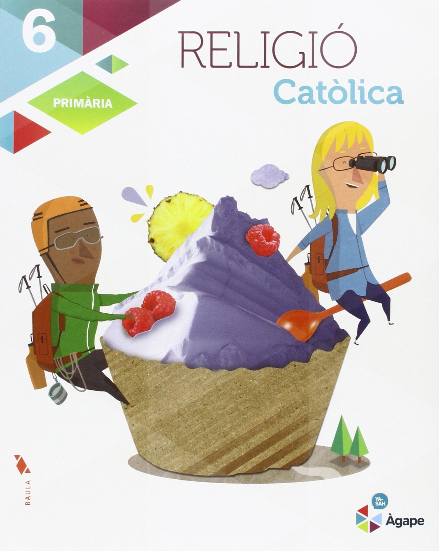 LA Àgape, religió catòlica, 6 Educació Primària (Projecte Àgape) Books