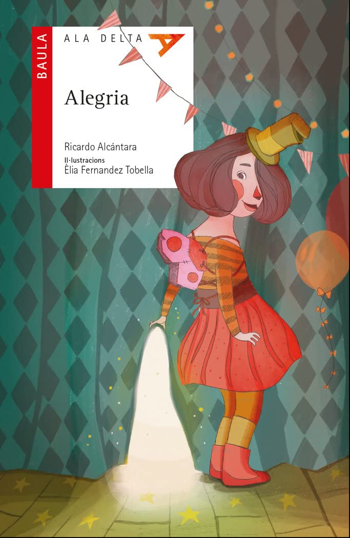 Alegria (Ala Delta Serie Roja, Band 53) Social Sciences