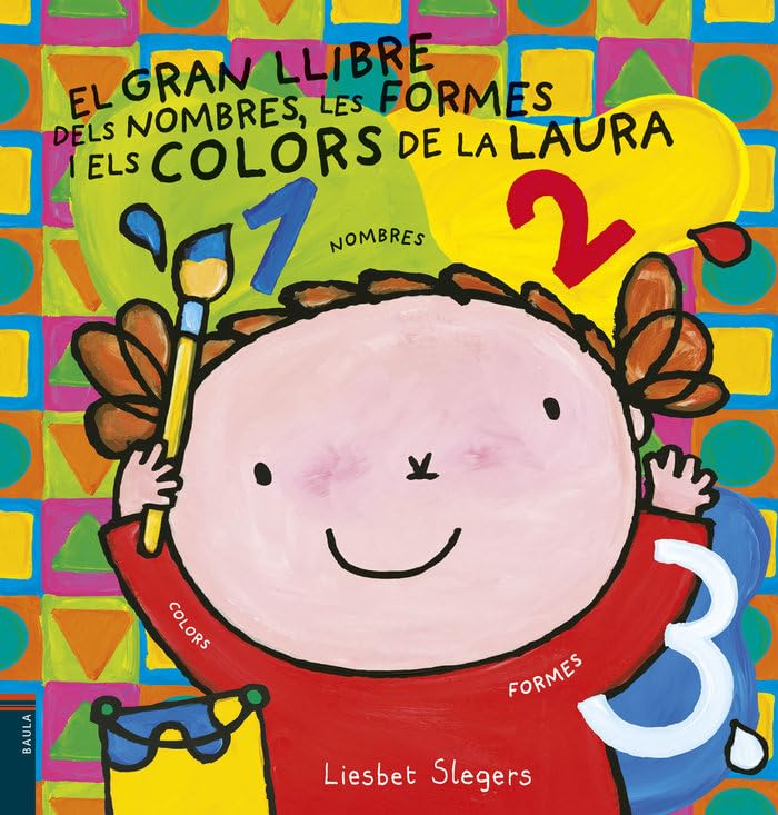 El gran llibre dels nombres, les formes i els colors de la Laura book