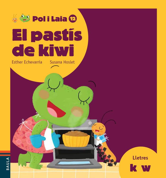 El pastís de kiwi (Pol i Laia, Band 12) Non-fiction