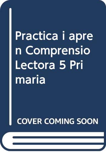 Practica i aprèn Comprensió lectora 5 Primària book