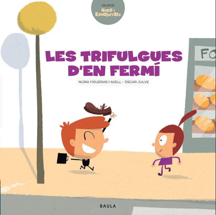 Les trifulgues d'en Fermí (Nous i Esbojarrats, Band 11) Novels & Short Stories