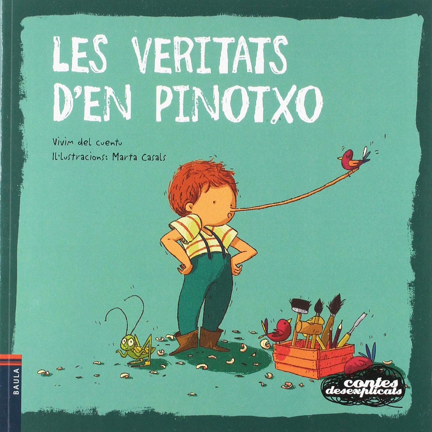 Les veritats d'en Pinotxo (Contes Desexplicats, Band 15) Novels & Short Stories