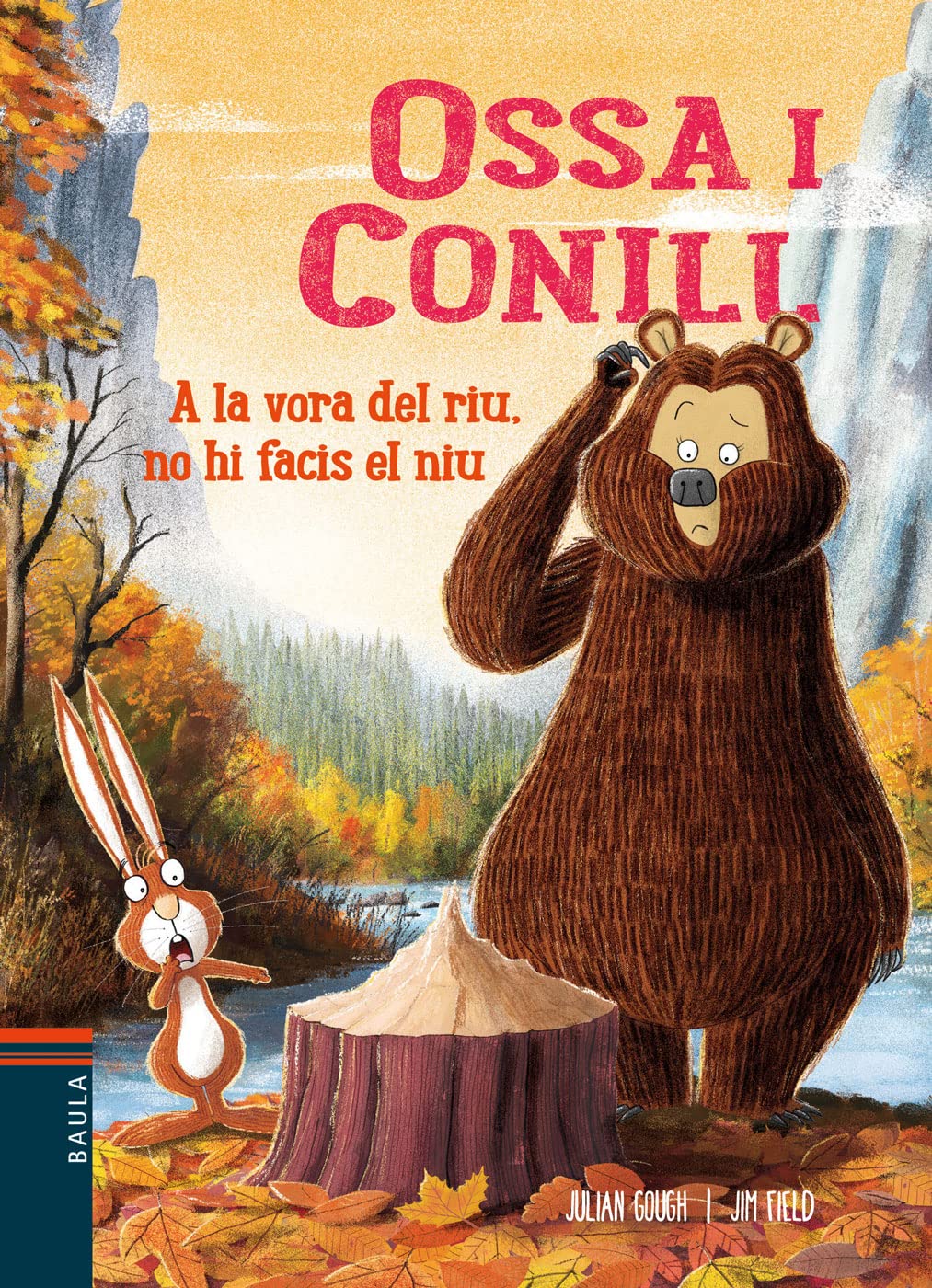 A la vora del riu, no hi facis el niu (Ossa i Conill, Band 4) Non-fiction books for kids